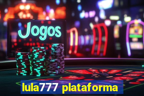 lula777 plataforma